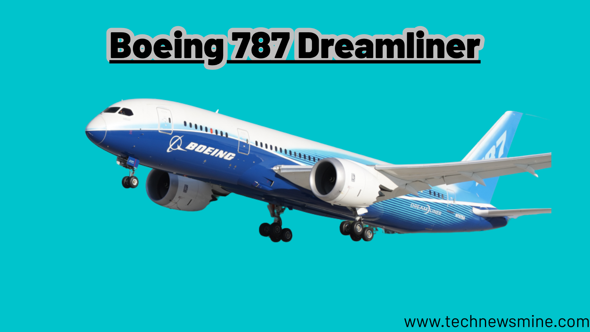 Boeing 787 Dreamliner: A Peek into the Future of Flying