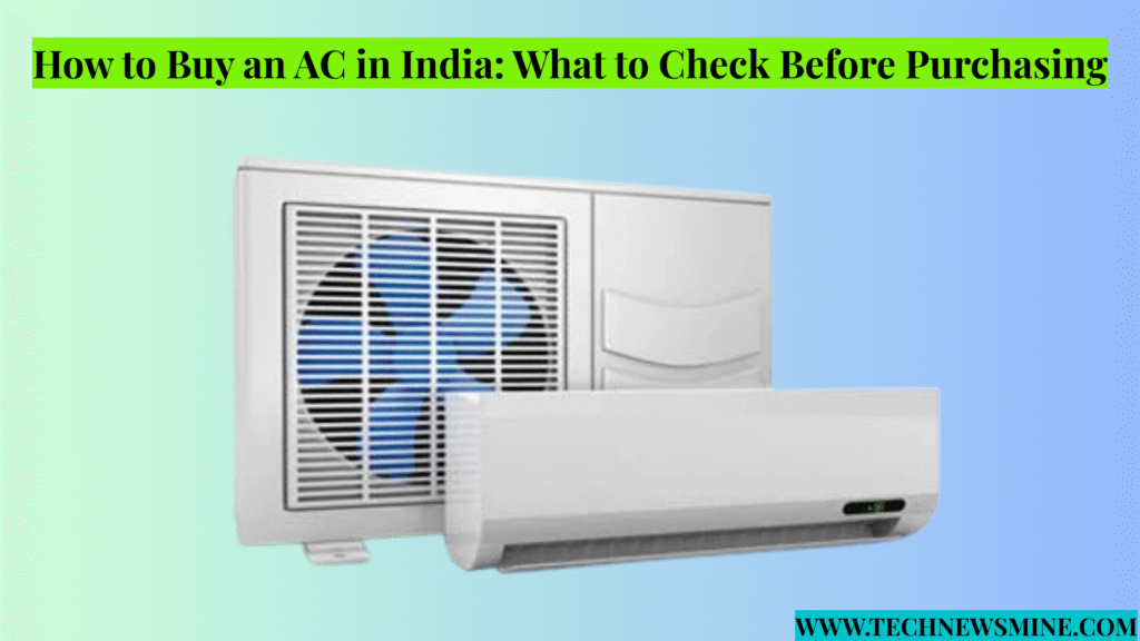 How to Buy an AC in India