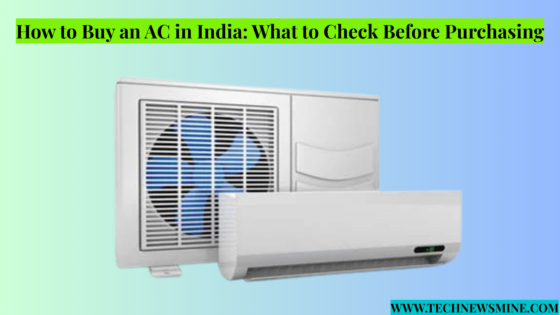 How to Buy an AC in India