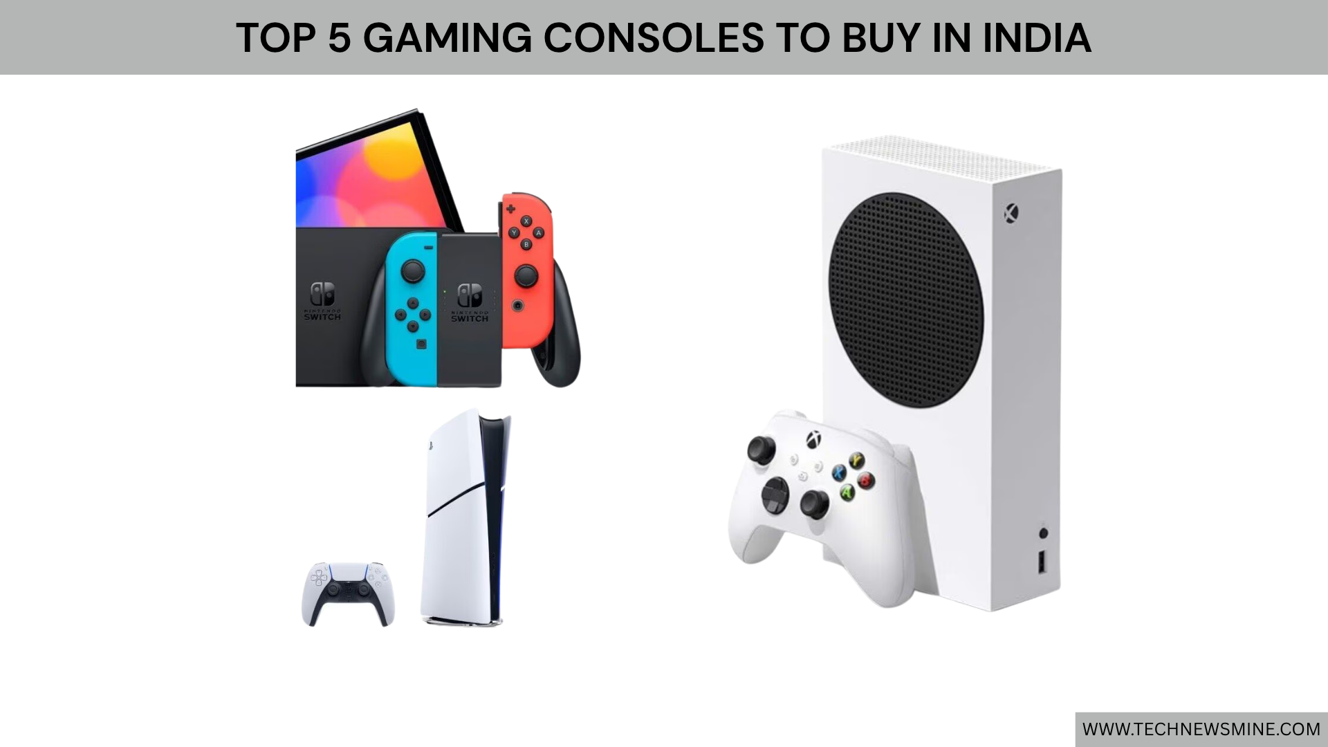 Top 5 Gaming Consoles to Buy in India