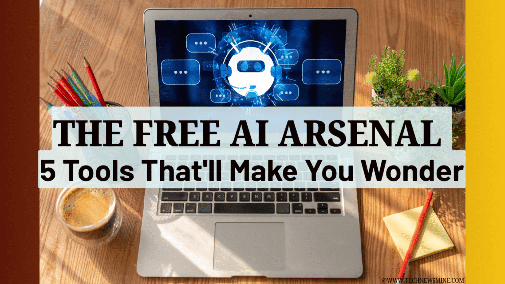 The Free AI Arsenal: 5 Tools That'll Make You Wonder Why You Ever Paid for Premium