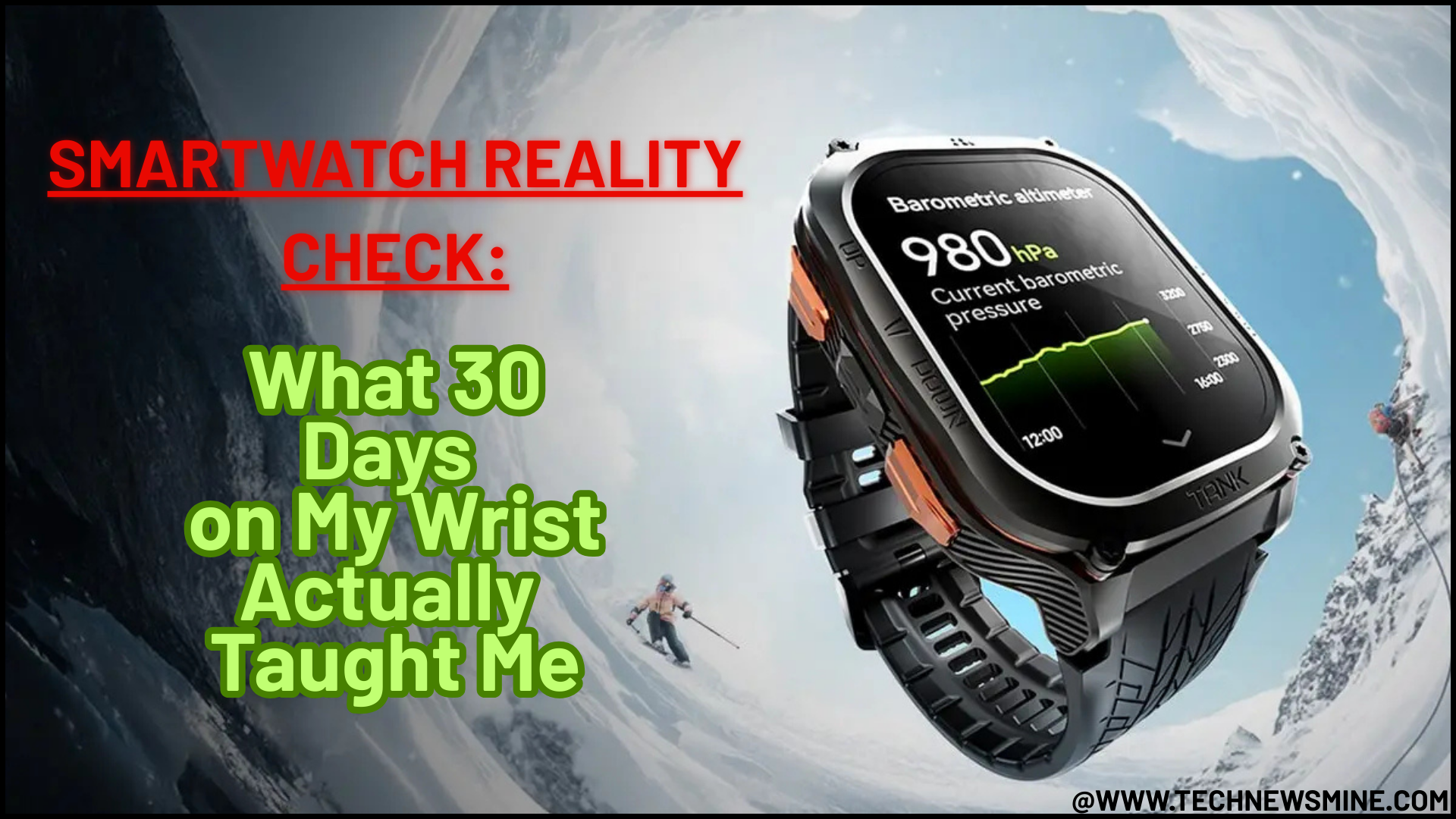 Smartwatch Reality Check: What 30 Days on My Wrist Actually Taught Me