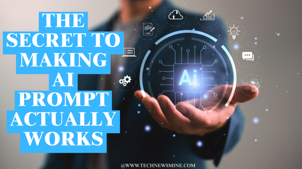 The Secret to Making AI Prompt Actually Works (Hint: It's Not Magic, It's Just Good Communication)