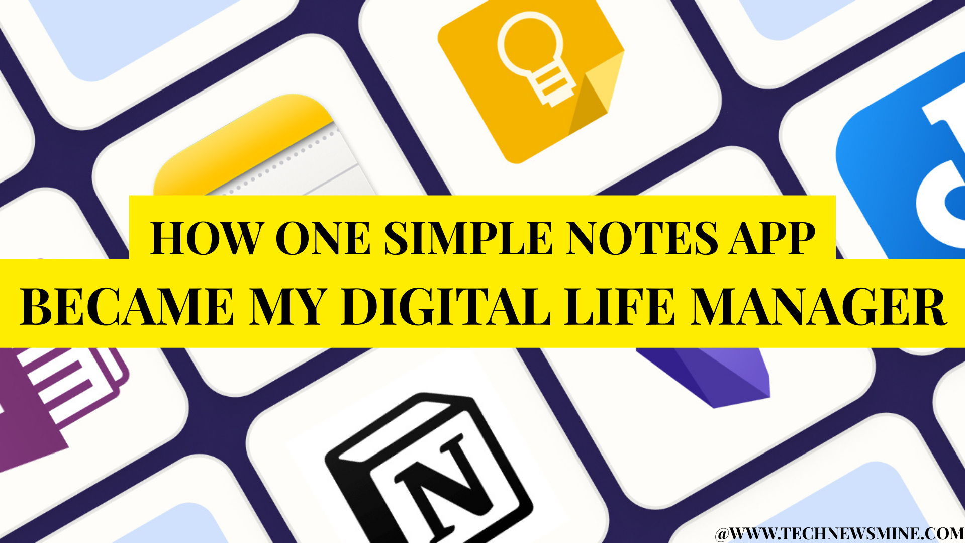 From Chaos to Clarity: How One Simple Notes App Became My Digital Life Manager