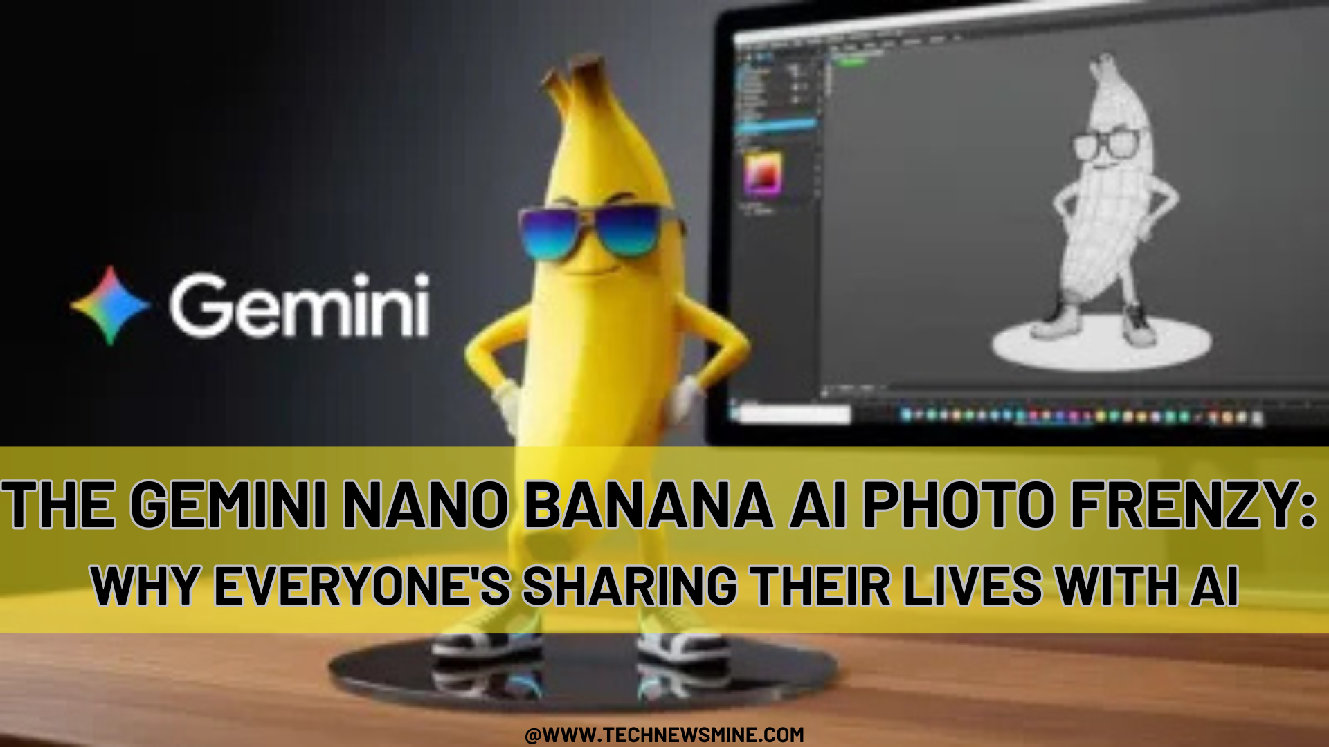 The Gemini Nano Banana AI Photo Frenzy: Why Everyone's Sharing Their Lives with AI (And Whether You Should Too)