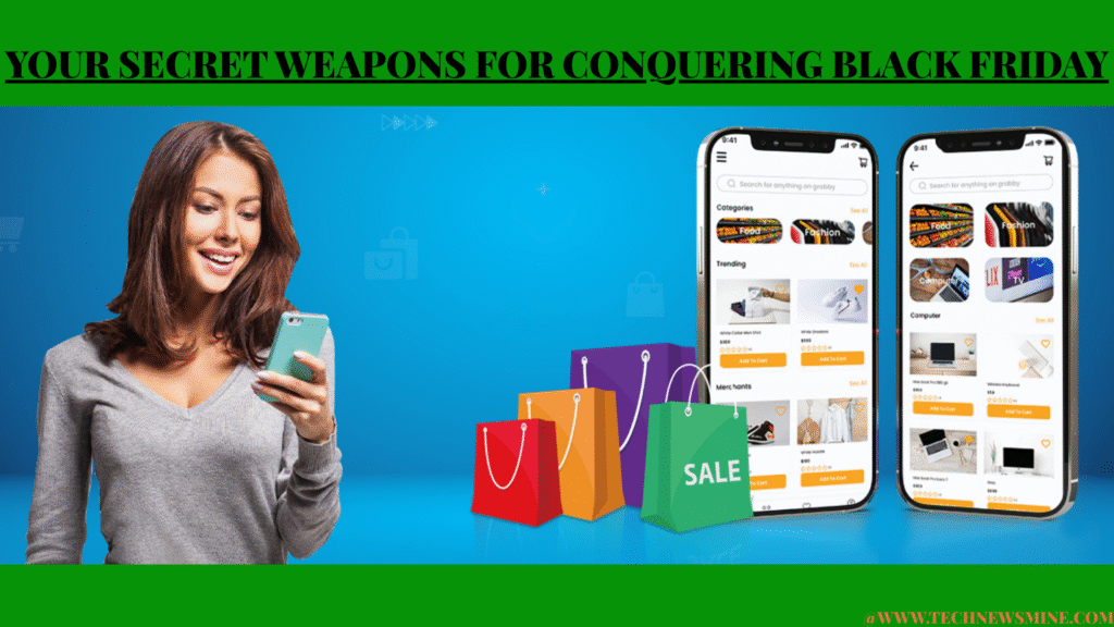 Your Secret Weapons for Conquering Black Friday (Without Losing Your Sanity or Savings)